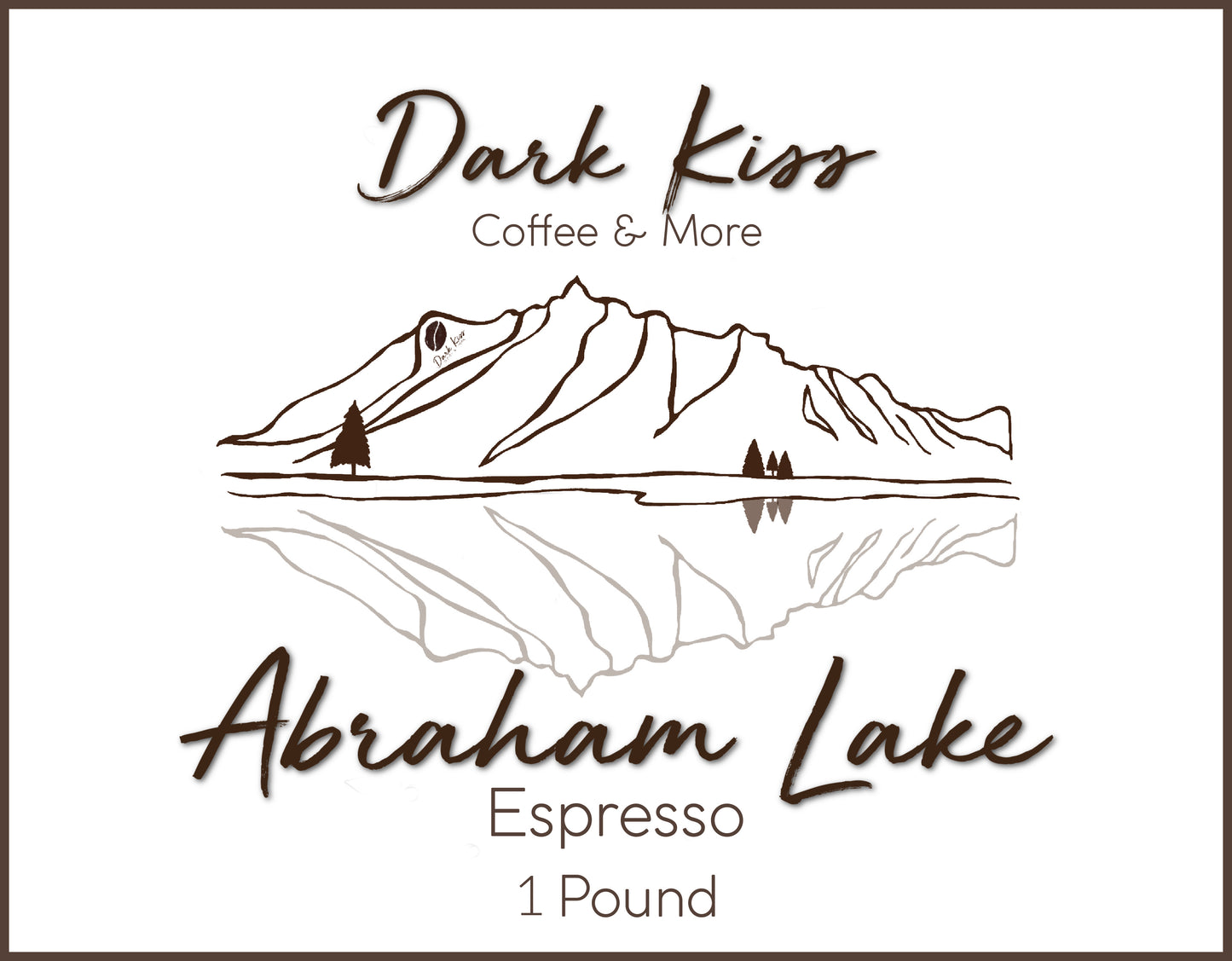 Abraham Lake- Espresso blend- 1 LB